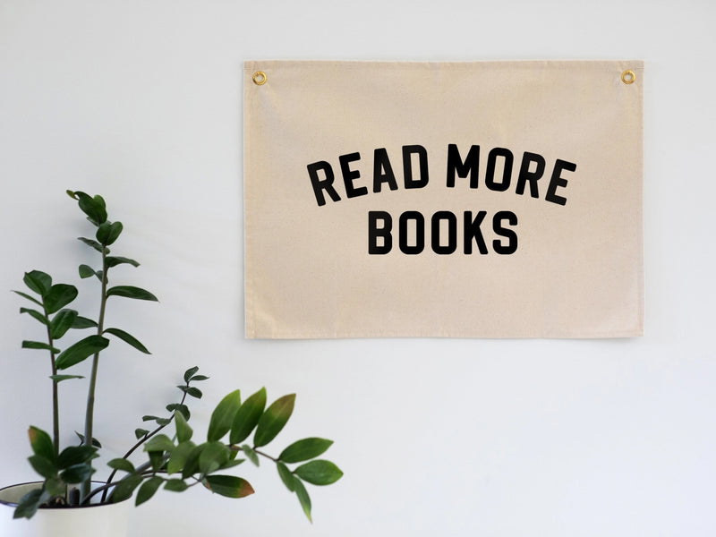 "Read More Books" Modern canvas banner • reading wall flag